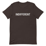 Unisex t-shirt feels soft and lightweight "INDIFFERENT"