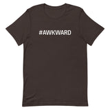 Unisex t-shirt feels soft and lightweight "AWKWARD"