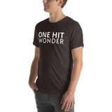 Unisex t-shirt feels soft and lightweight "ONE HIT WONDER"