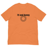 100% Cotton T-Shirt  "70 AND SUNNY"