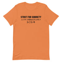 Unisex t-shirt feels soft and lightweight "STRUT FOR SOBRIETY 20TH ANNIVERSARY