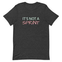 Unisex soft & lightweight t-shirt  "IT'S NOT A SPRINT"