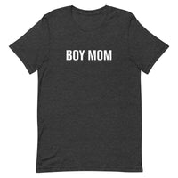 Unisex t-shirt feels soft and lightweight "BOY MOM"