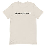 Unisex t-shirt feels soft and lightweight "DINK DIFFERENT"