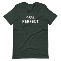 Soft and lightweight t-shirt  "90% PERFECT"