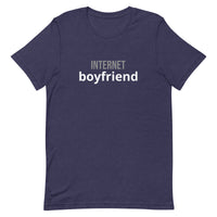 Unisex t-shirt that is the best 100% cotton tee you’ve ever tried. "INTERNET BOYFRIEND"