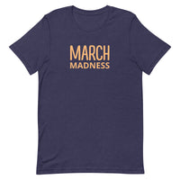 Unisex t-shirt feels soft and lightweight"MARCHMADNESS"