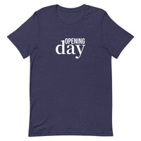 Unisex t-shirt feels soft and lightweight "OPENING DAY"