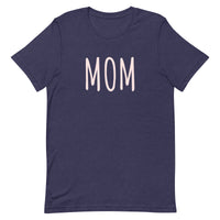 Unisex t-shirt feels soft and lightweight "MOM"