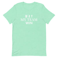 Soft and lightweight t-shirt  "MAY MY TEAM WIN"