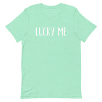 Soft and lightweight t-shirt  "LUCKY ME"