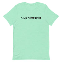 Unisex t-shirt feels soft and lightweight "DINK DIFFERENT"