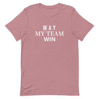 Soft and lightweight t-shirt  "MAY MY TEAM WIN"