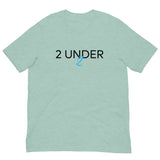 Soft and comfy short-sleeve 100% ring-spun cotton T-Shirt  "2 UNDER 2"