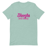 Lightweight cotton t-shirt  "SINGLE AND SASSY"