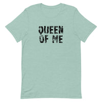 Soft and Lightweight t-shirt "QUEEN OF ME"