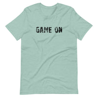 Unisex t-shirt feels soft and lightweight, with the right amount of stretch "GAME ON"