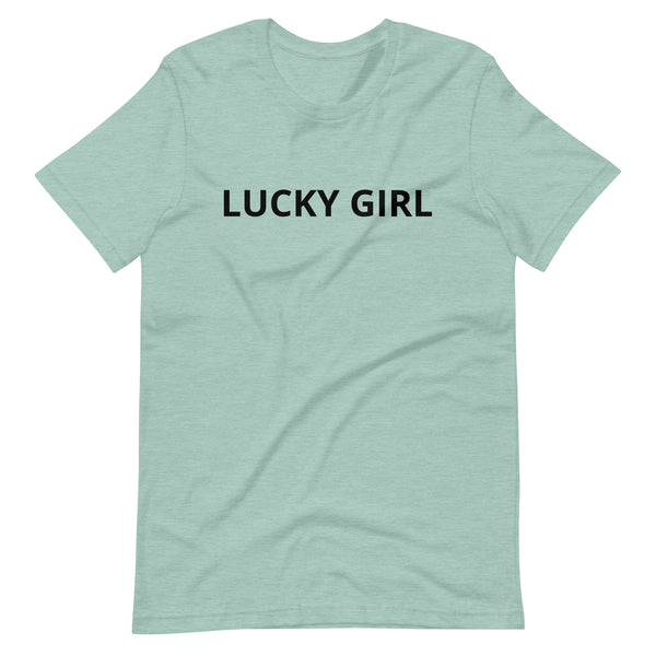 Unisex t-shirt that is the best 100% cotton tee you’ve ever tried. "LUCKY GIRL"