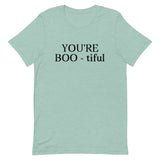 100% Soft Cotton T-Shirt - YOU'RE BOO - TIFUL