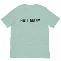 Soft and lightweight t-shirt  "HAIL MARY"