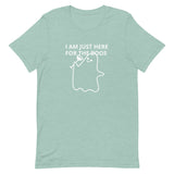 Lightweight cotton t-shirt  "I'M JUST HERE FOR THE BOOS"