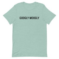 Unisex t-shirt feels soft and lightweight "GOOGLY MOOGLY"