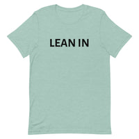 Unisex t-shirt feels soft and lightweight "LEAN IN"