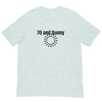 100% Cotton T-Shirt  "70 AND SUNNY"