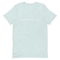 Unisex t-shirt feels soft and lightweight "ARE YOU READING MY T-SHIRT"