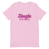 Lightweight cotton t-shirt  "SINGLE AND SASSY"