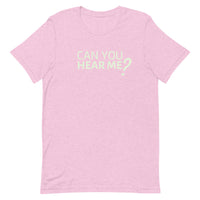 Lightweight cotton t-shirt  "CAN YOU HEAR ME?"