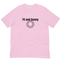 100% Cotton T-Shirt  "70 AND SUNNY"