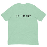 Soft and lightweight t-shirt  "HAIL MARY"