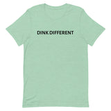 Unisex t-shirt feels soft and lightweight "DINK DIFFERENT"