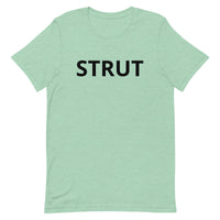 Unisex t-shirt feels soft and lightweight "STRUT"