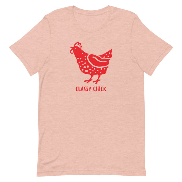 Unisex t-shirt feels soft and lightweight. CLASSYCHICK"