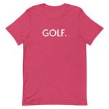 Unisex t-shirt feels soft and lightweight "GOLF."