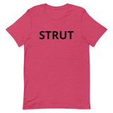 Unisex t-shirt feels soft and lightweight "STRUT"