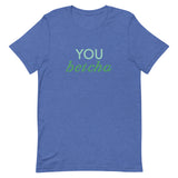 Soft and lightweight t-shirt with just the right amount of stretch "YOU BETCHA"