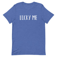 Soft and lightweight t-shirt  "LUCKY ME"