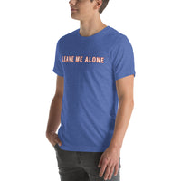 100% cotton T-Shirt  "LEAVE ME ALONE"