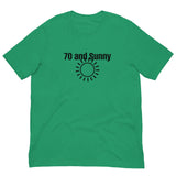 100% Cotton T-Shirt  "70 AND SUNNY"