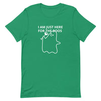 Lightweight cotton t-shirt  "I'M JUST HERE FOR THE BOOS"