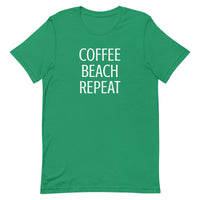 Unisex t-shirt feels soft and lightweight "COFFEE BEACH REPEAT"