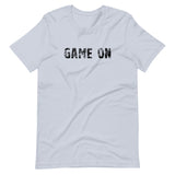 Unisex t-shirt feels soft and lightweight, with the right amount of stretch "GAME ON"