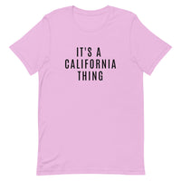 Unisex t-shirt that is the best 100% cotton tee you’ve ever tried. "IT'S A CALIFORNIA THING"