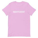 Unisex t-shirt feels soft and lightweight "INDIFFERENT"