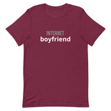 Unisex t-shirt that is the best 100% cotton tee you’ve ever tried. "INTERNET BOYFRIEND"