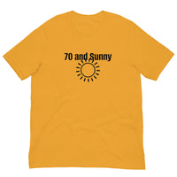 100% Cotton T-Shirt  "70 AND SUNNY"