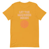 Unisex t-shirt feels soft and lightweight "LET THE MADNESS BEGIN"